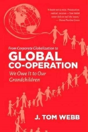 From Corporate Globalization To Global Co-Operation - Preview