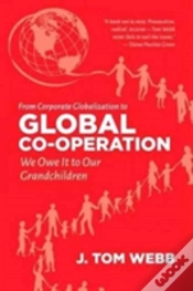 Capa do artigo From Corporate Globalization To Global Co-Operation
