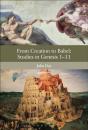 From Creation To Babel: Studies In Genesis 1-11 - Preview