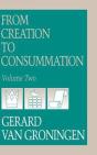 From Creation To Consumation, Volume Ii - Preview