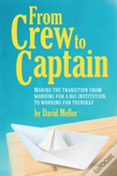 From Crew To Captain