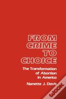 From Crime To Choice
