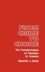 From Crime To Choice - Preview