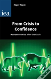 From Crisis To Confidence