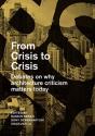 From Crisis To Crisis - Preview