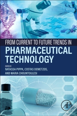 Capa do artigo From Current To Future Trends In Pharmaceutical Technology