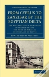 From Cyprus To Zanzibar By The Egyptian Delta