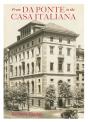From Da Ponte To The Casa Italiana - Preview
