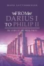 From Darius I To Philip Ii - Preview