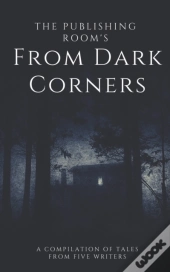 From Dark Corners