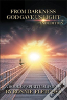 From Darkness God Gave Us Light