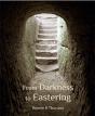 From Darkness To Eastering - Preview