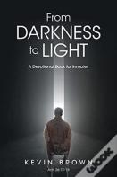 From Darkness To Light