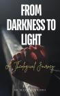 From Darkness To Light - Preview