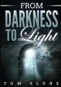 From Darkness To Light - Preview