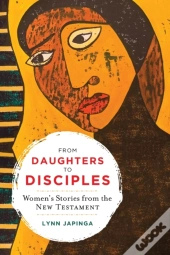From Daughters To Disciples