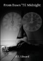 From Dawn 'Til Midnight - Preview