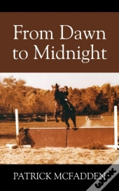 From Dawn To Midnight