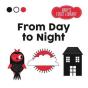From Day To Night - Preview