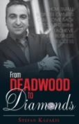 From Deadwood To Diamonds