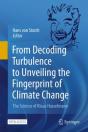 From Decoding Turbulence To Unveiling The Fingerprint Of Climate Change - Preview