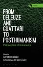From Deleuze And Guattari To Posthumanism - Preview