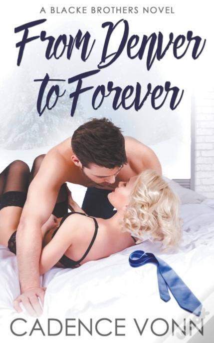 From Denver To Forever