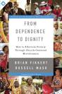 From Dependence To Dignity - Preview