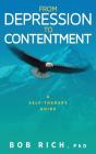 From Depression To Contentment - Preview
