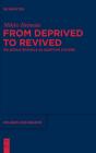 From Deprived To Revived - Preview