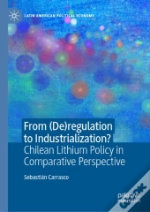 From (De)Regulation To Industrialization?