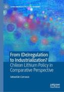 From (De)Regulation To Industrialization?