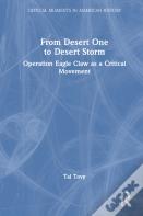 From Desert One To Desert Storm