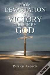 From Devastation To Victory