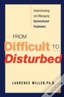 From Difficult To Disturbed