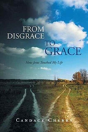 From Disgrace To Grace - Preview