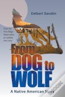 From Dog To Wolf