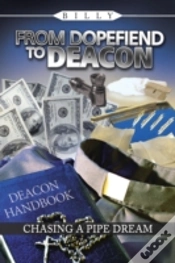 Capa do artigo From Dopefiend To Deacon: Chasing A Pipe Dream