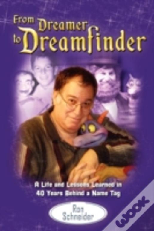 From Dreamer To Dreamfinder