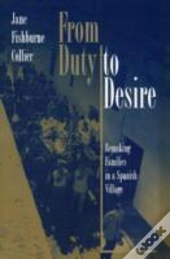 From Duty To Desire