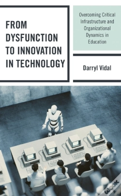 Capa do artigo From Dysfunction To Innovation In Technology