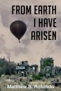 From Earth I Have Arisen - Preview