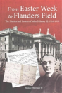 From Easter Week To Flanders Field - Preview
