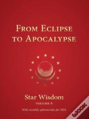 From Eclipse To Apocalypse