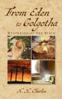 From Eden To Golgotha - Preview