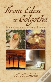 From Eden To Golgotha