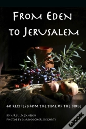 From Eden To Jerusalem