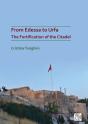 From Edessa To Urfa: The Fortification Of The Citadel - Preview
