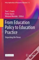 From Education Policy To Education Practice
