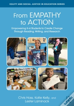 Capa do artigo From Empathy To Action: Empowering Kâ€“6 Students To Create Change Through Reading, Writing, And Research